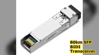 ตัวรับส่งสัญญาณ SFP+ BIDI 80 กม. ระยะไกล 10.3Gbps